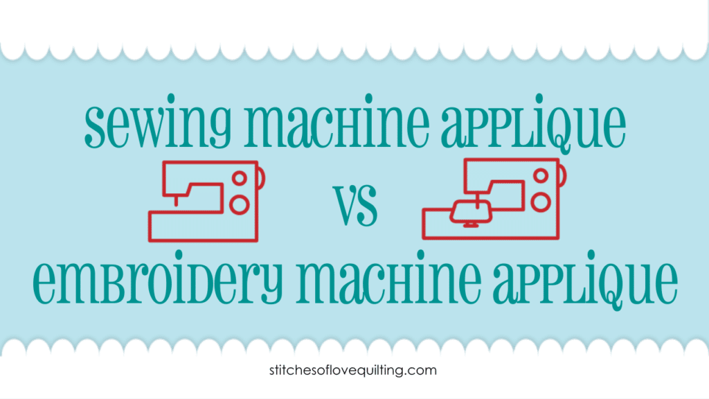 Sewing Machine Applique vs Embroidery Machine Applique Thumbnail