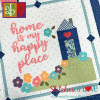 Happy Place Block Thirteen Home is My Happy Place